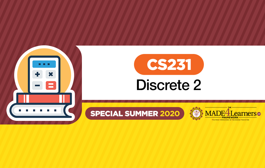 CS231 Discrete Structures 2 (Special Summer 2020)