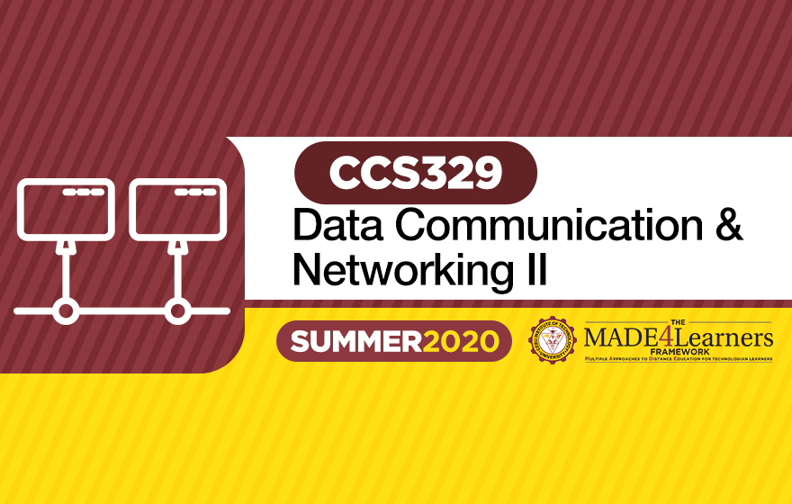 CPE329 Data Communication and Networking II (Special Summer 2020)
