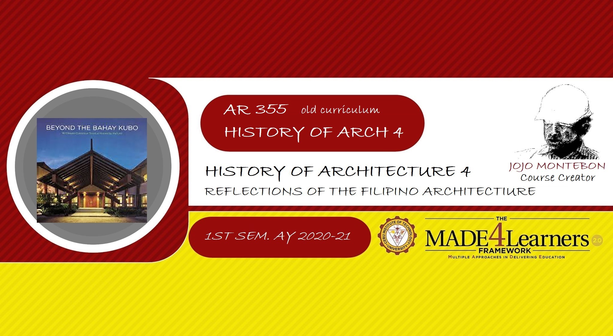 AR355 (old curriculum): HISTORY OF ARCHITECTURE 4