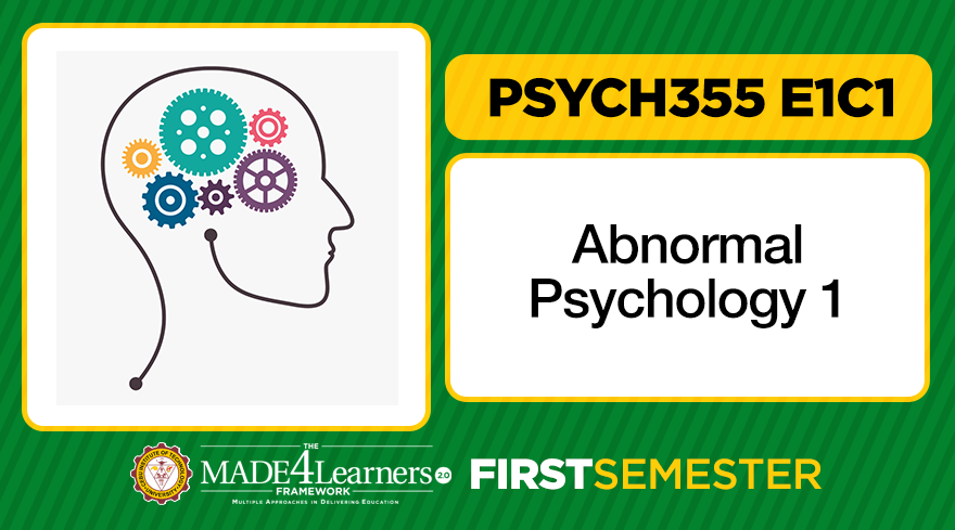 Psych355 Abnormal Psychology 1 E1C1