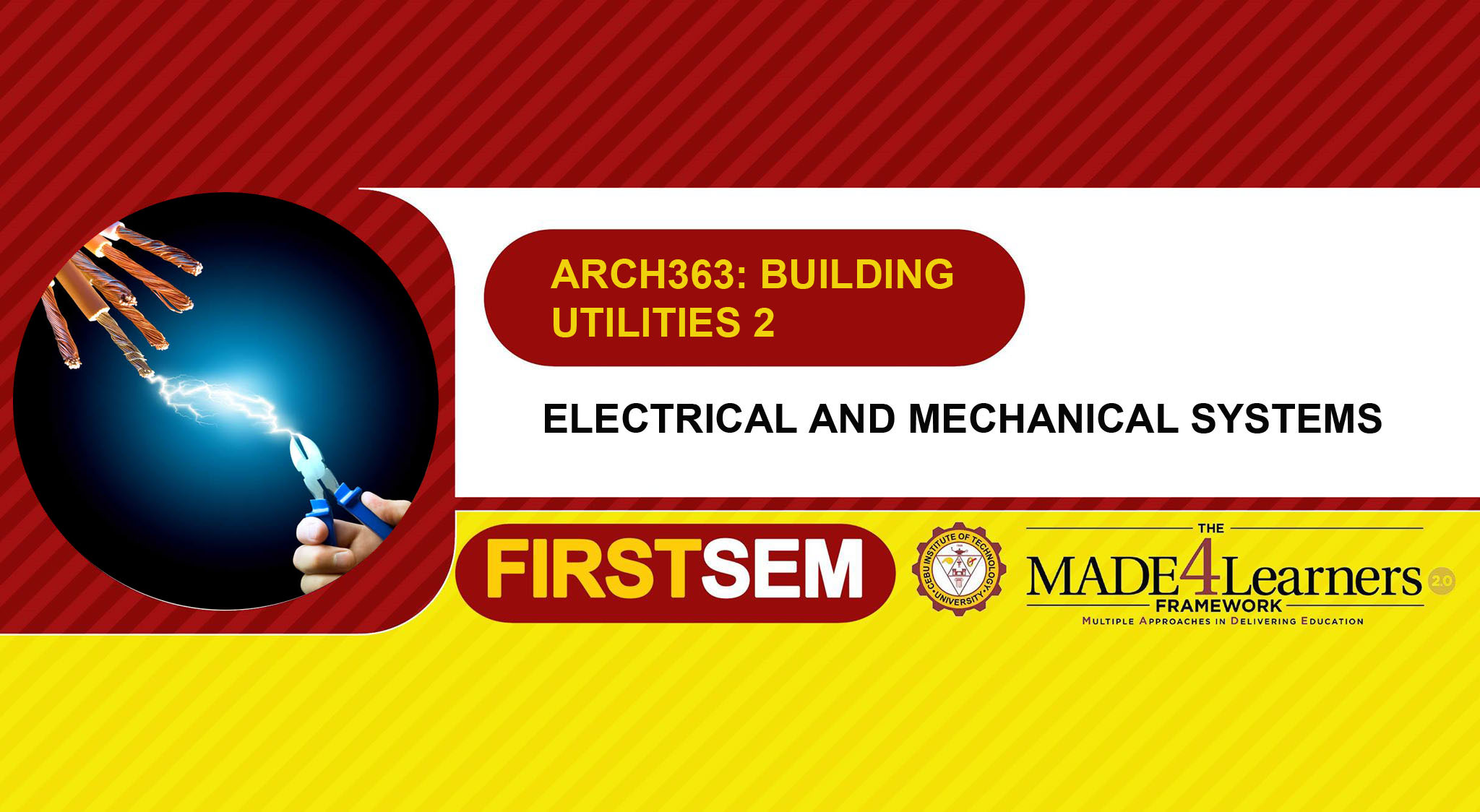 ARCH363: BUILDING UTILITIES 2 -  Electrical and Mechanical Systems