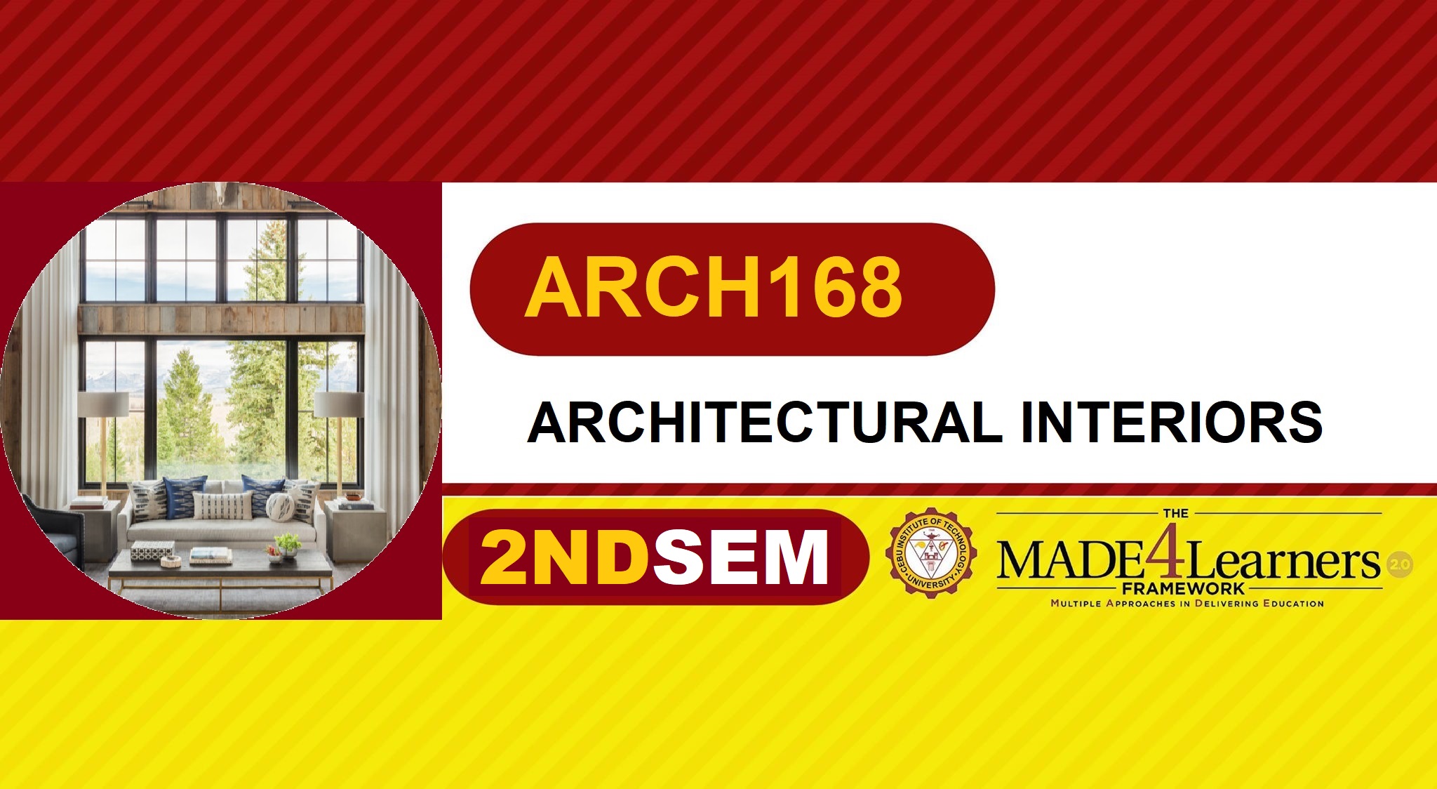 ARCH168: ARCHITECTURAL INTERIORS