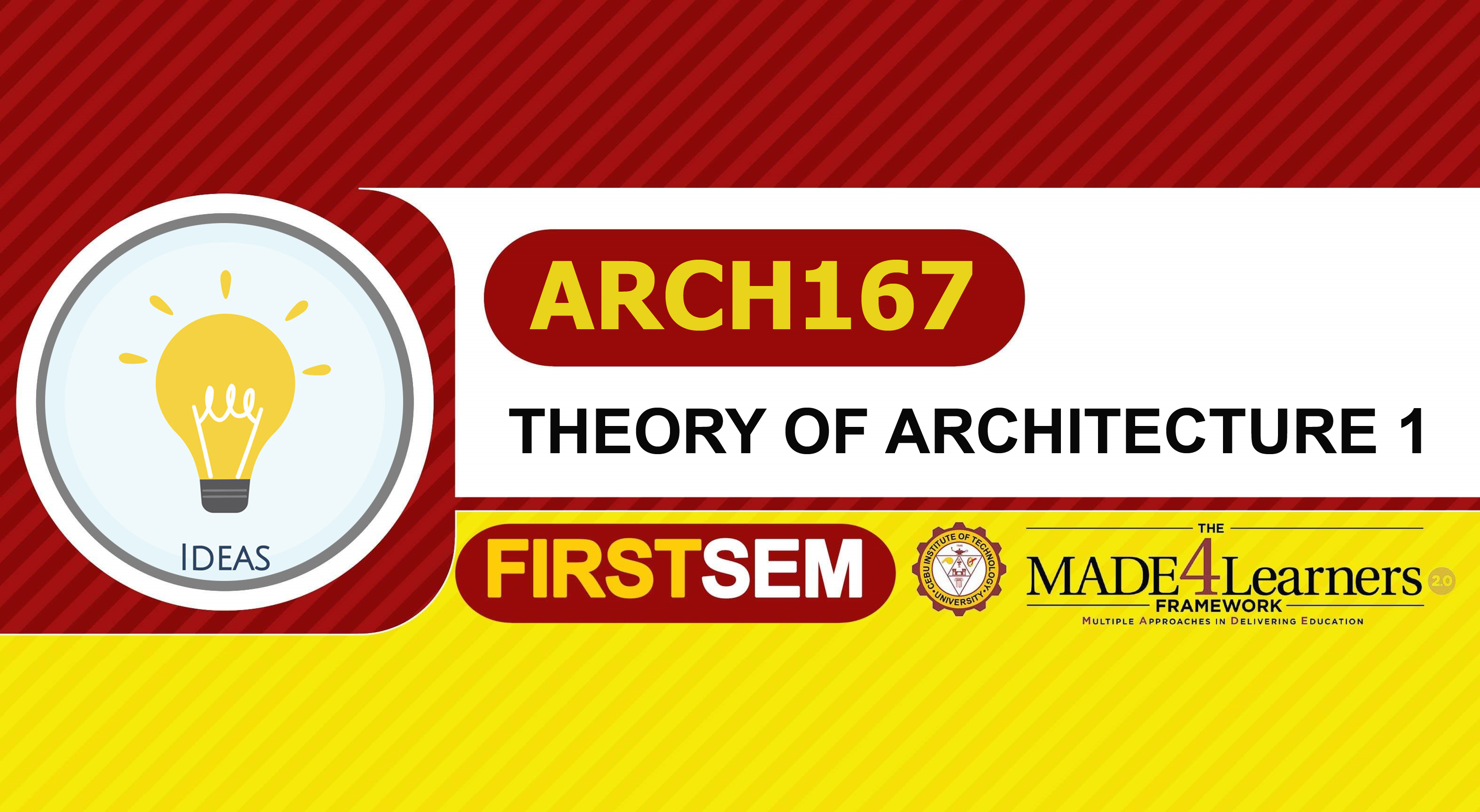 ARCH167: THEORY OF ARCHITECTURE 1