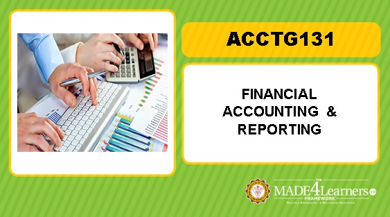 ACCTG131 Financial Accounting and Reporting (A1-C1)