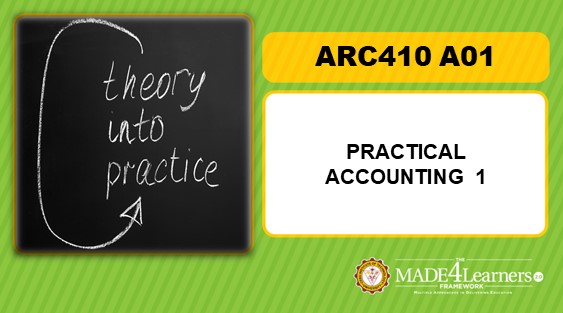 ARC410 Practical Accounting 1 (A01-C1)