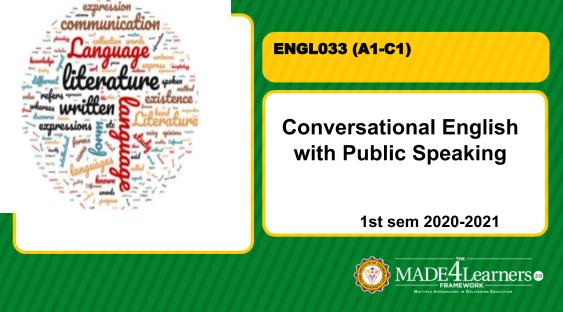ENGL033 Conversational English with Public Speaking (A1-C2)